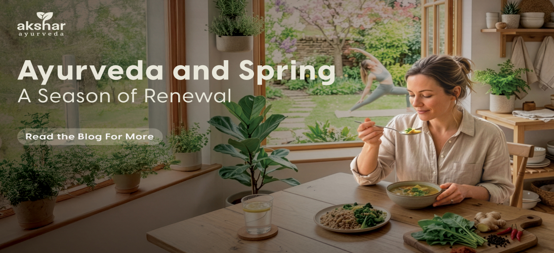 Ayurveda and Spring: A Season of Renewal