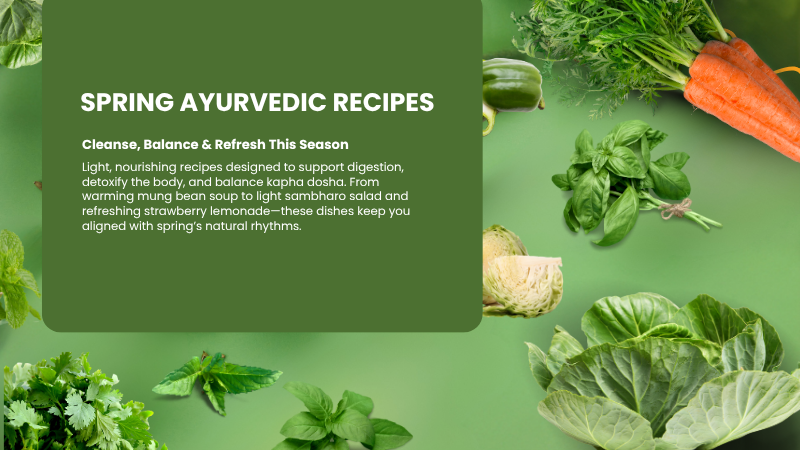 ayurvedic recipes for spring