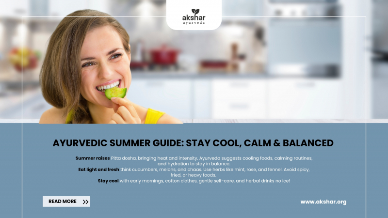 Ayurvedic Lifestyle Recommendations for the Summer