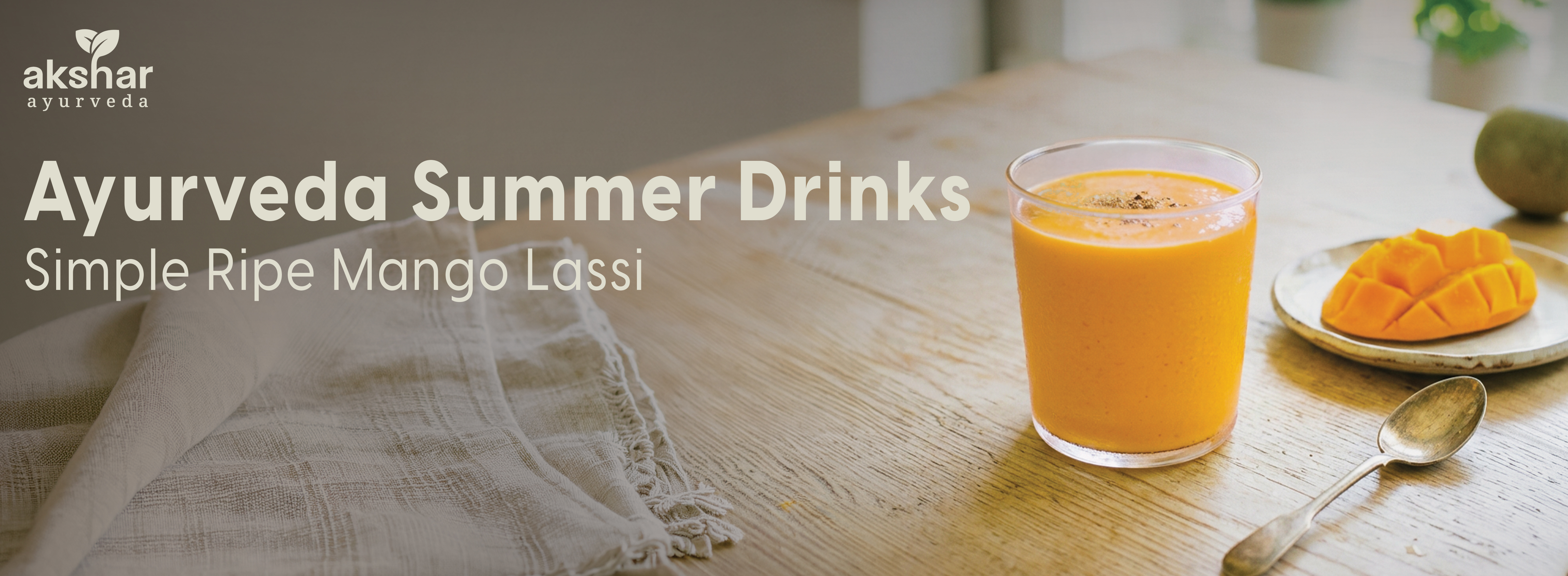 Ayurveda Summer Drinks  